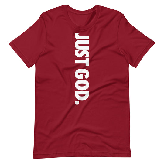 Just God T-Shirt